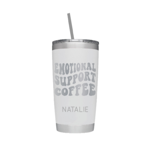 Emotional Support Coffee Laser Engraved Tumbler