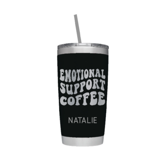 Emotional Support Coffee Laser Engraved Tumbler
