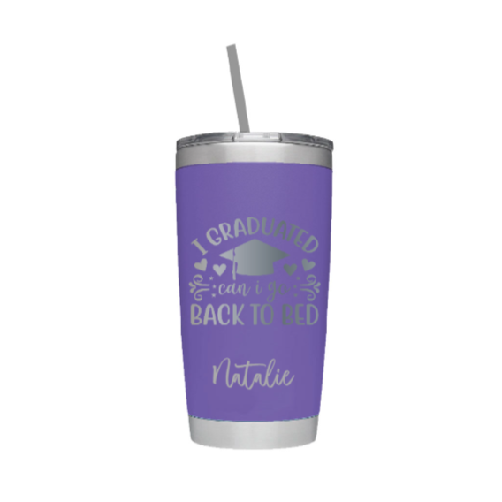 I Graduated Can I Go Back To Bed Laser Engraved Tumbler with Name on Front