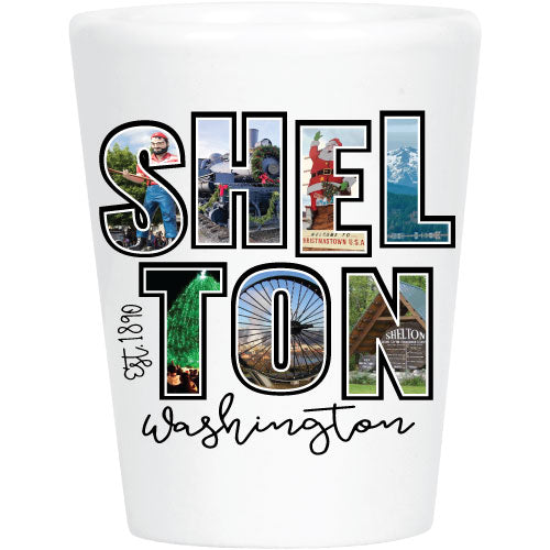 Shelton Washington Est 1890 Shot Glasses