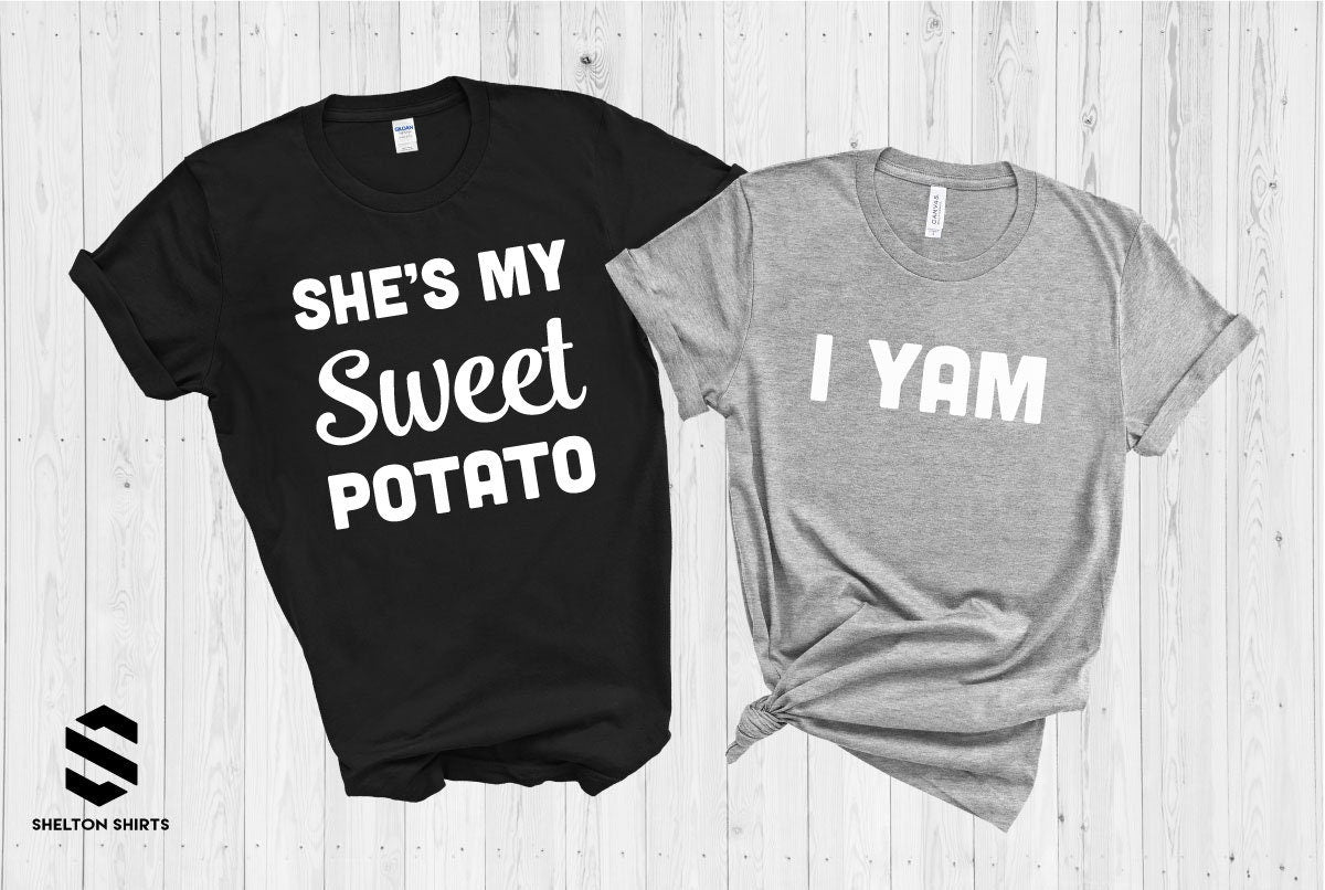 She's My Sweet Potato - I Yam - Couples T-Shirt Matching Thanksgiving Set - Set of 2 shirts