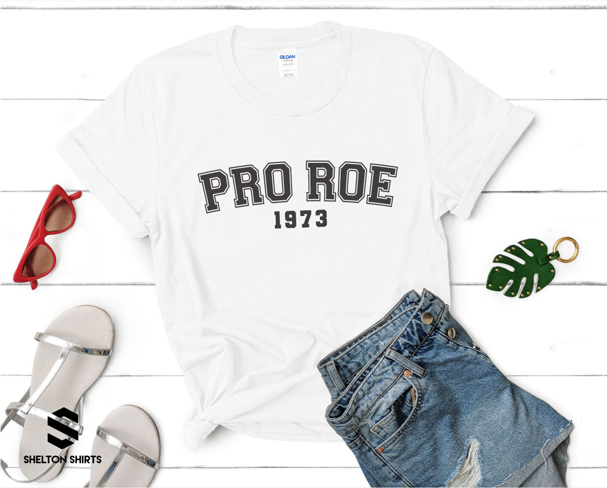 Pro Roe 1973 Comfy Unisex Gildan T-Shirt