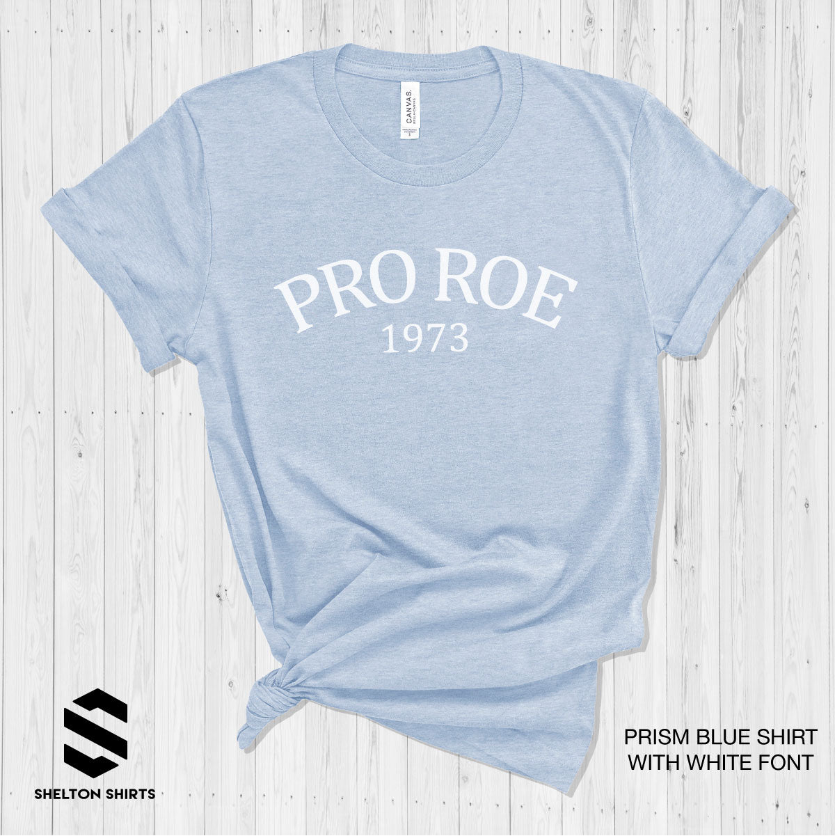 Pro Roe 1973 - Bella T-shirt Cotton Comfy T-Shirt