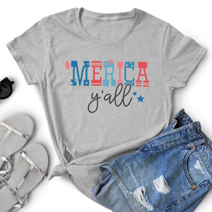 Merica Yall 4th of July T-shirt