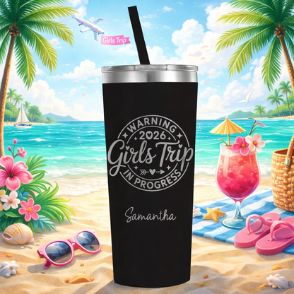 Girls Trip 2026 In Progress Personalized Engraved Tumbler