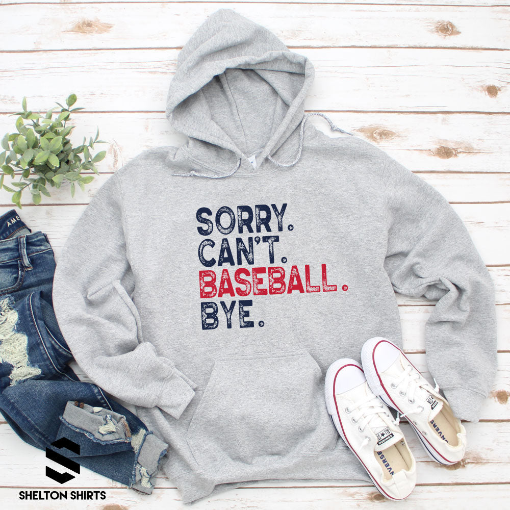 Sorry Cant Baseball Bye Shirt