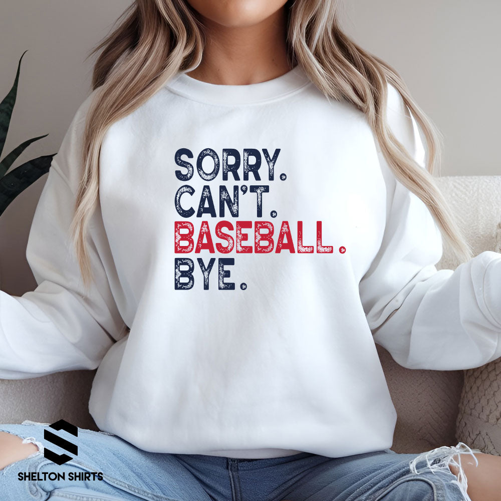 Sorry Cant Baseball Bye Shirt