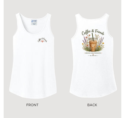 Coffee and Friends T-shirt, Tank or Hoodie