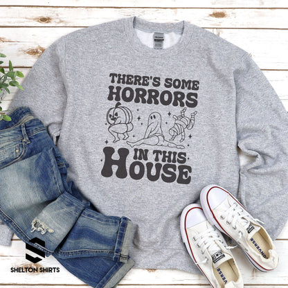 There's Some Horrors In This House Crew Neck Unisex Sweatshirt