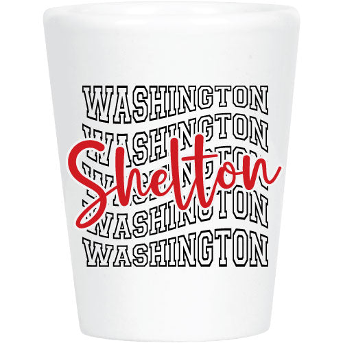 Shelton Washington Est 1890 Shot Glasses