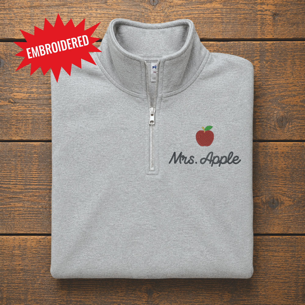 Teacher Name with Apple Embroidered Quarter Zip