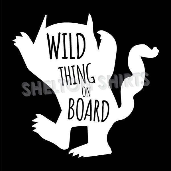 Wild Thing on Board Vinyl Car Sticker