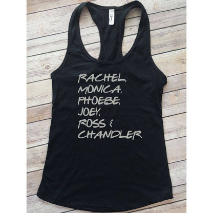 Friends Names in Friends Font Tank Top, Vneck or Tshirt
