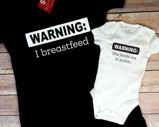 Warning I breastfeed V-Neck Shirt and Warning She feeds me in public newborn onesie