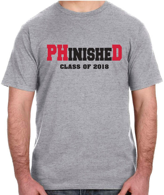 PHinisheD Class of 2022 College Graduation T-Shirt