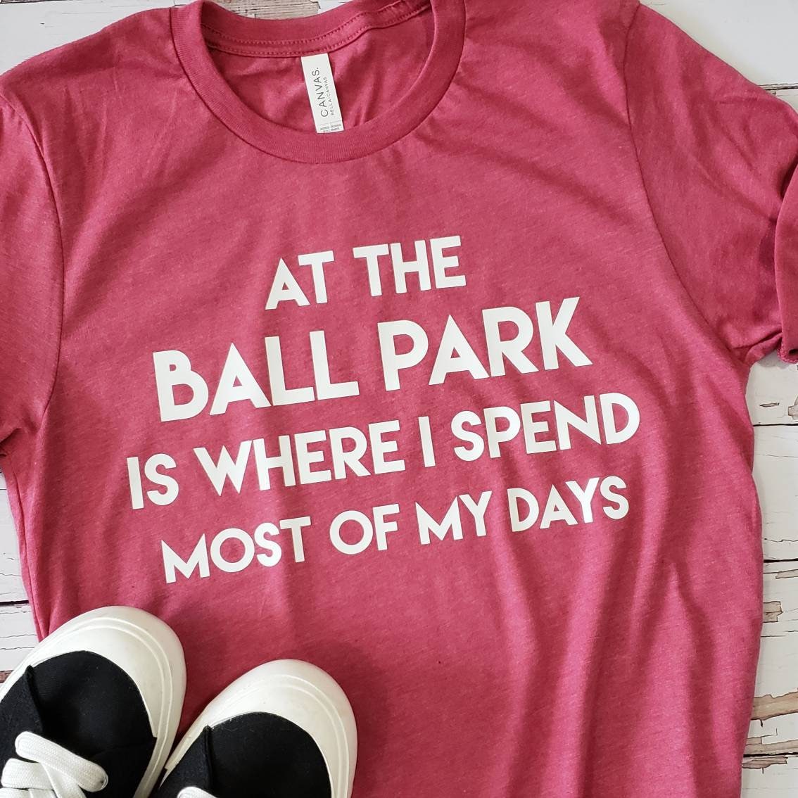 At the Ball Park is Where I Spend Most of My Days Funny Baseball Mom Shirt