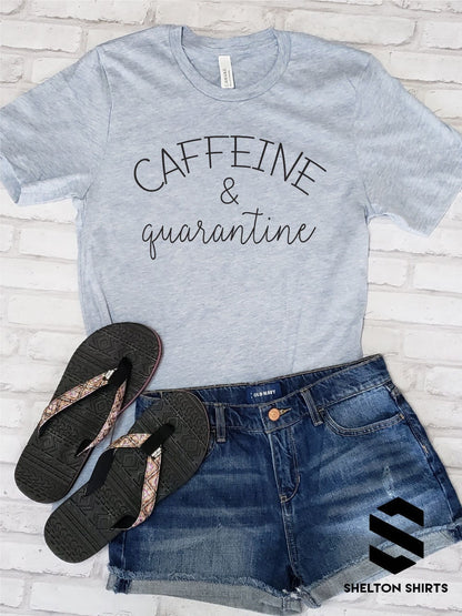 Caffeine and Quarantine Super Soft Cotton Comfy T-Shirt