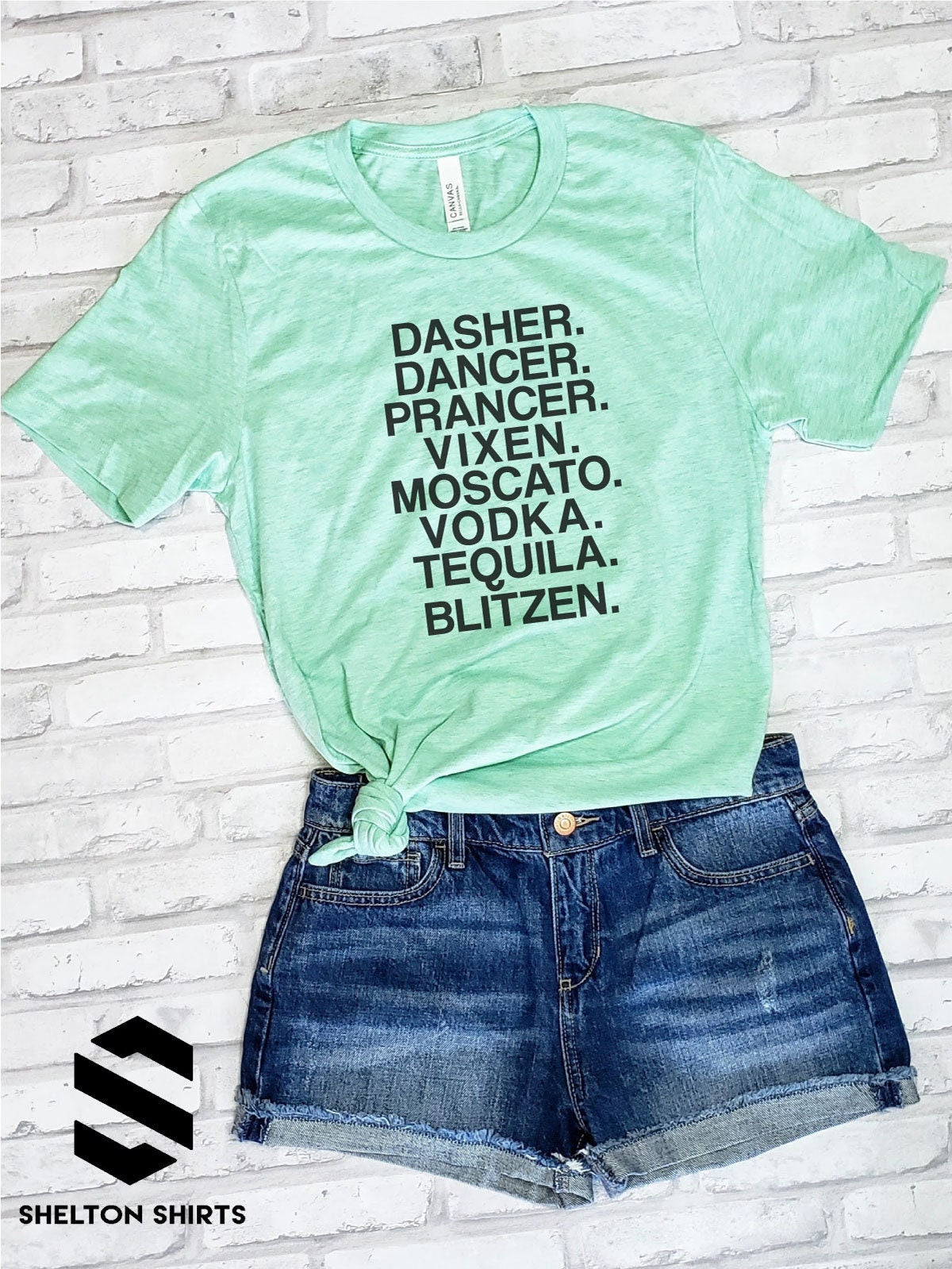 Dasher Dancer Prancer Vixen Moscato Vodka Tequila Blitzen T-Shirt