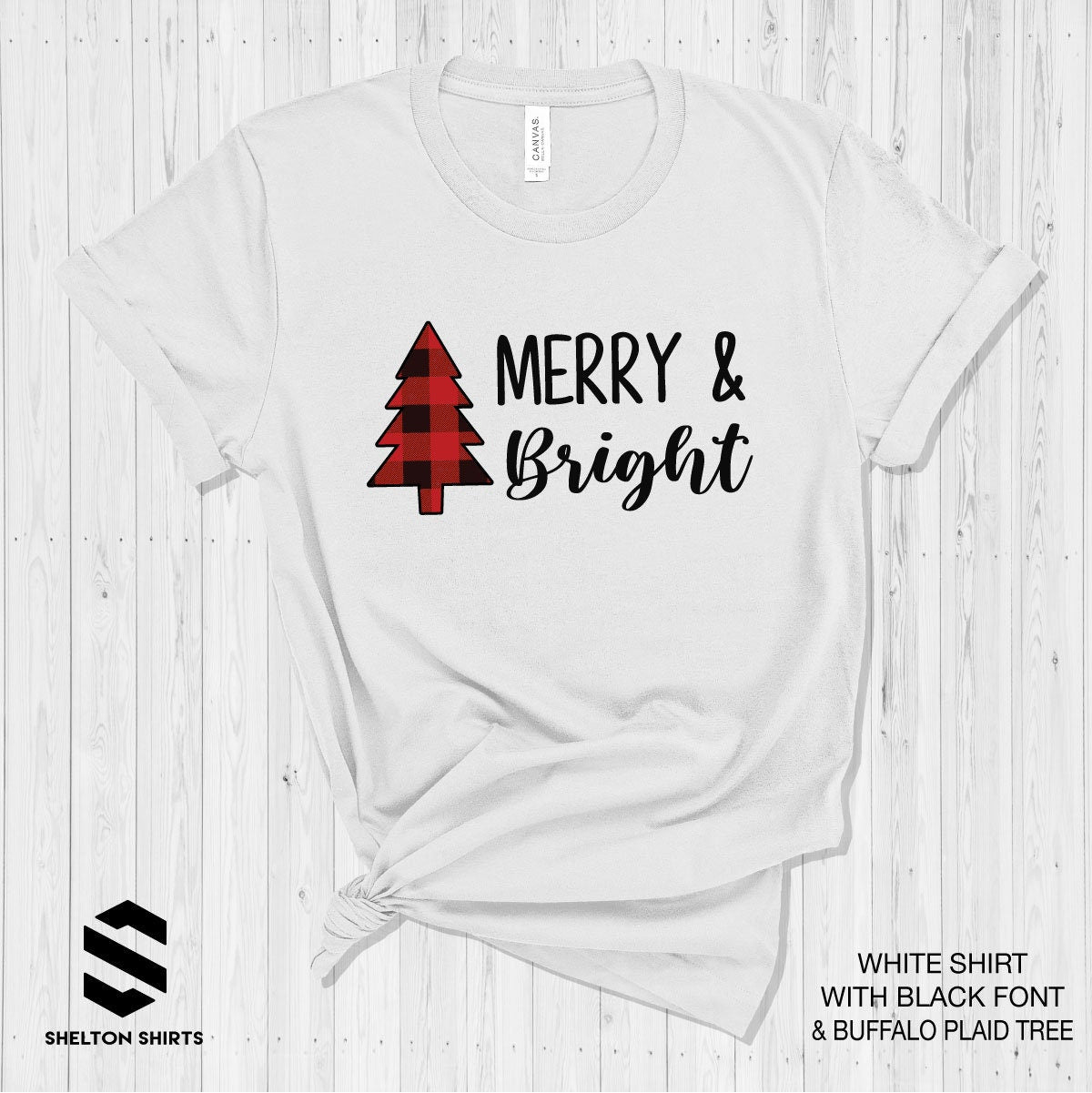 Merry and Bright with Buffalo Plaid Tree - Super Soft Bella Unisex T-Shirt