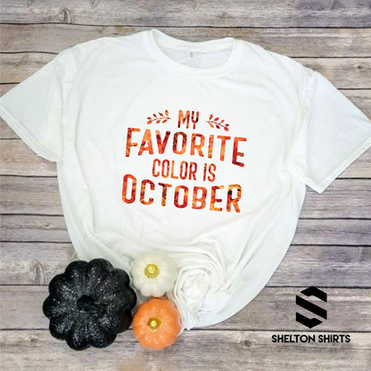 My Favorite Color is October Fall Holiday Super Soft Comfy T-Shirt