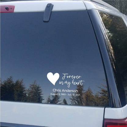 Custom Forever in My Heart Memorial Vinyl Car Decal Sticker