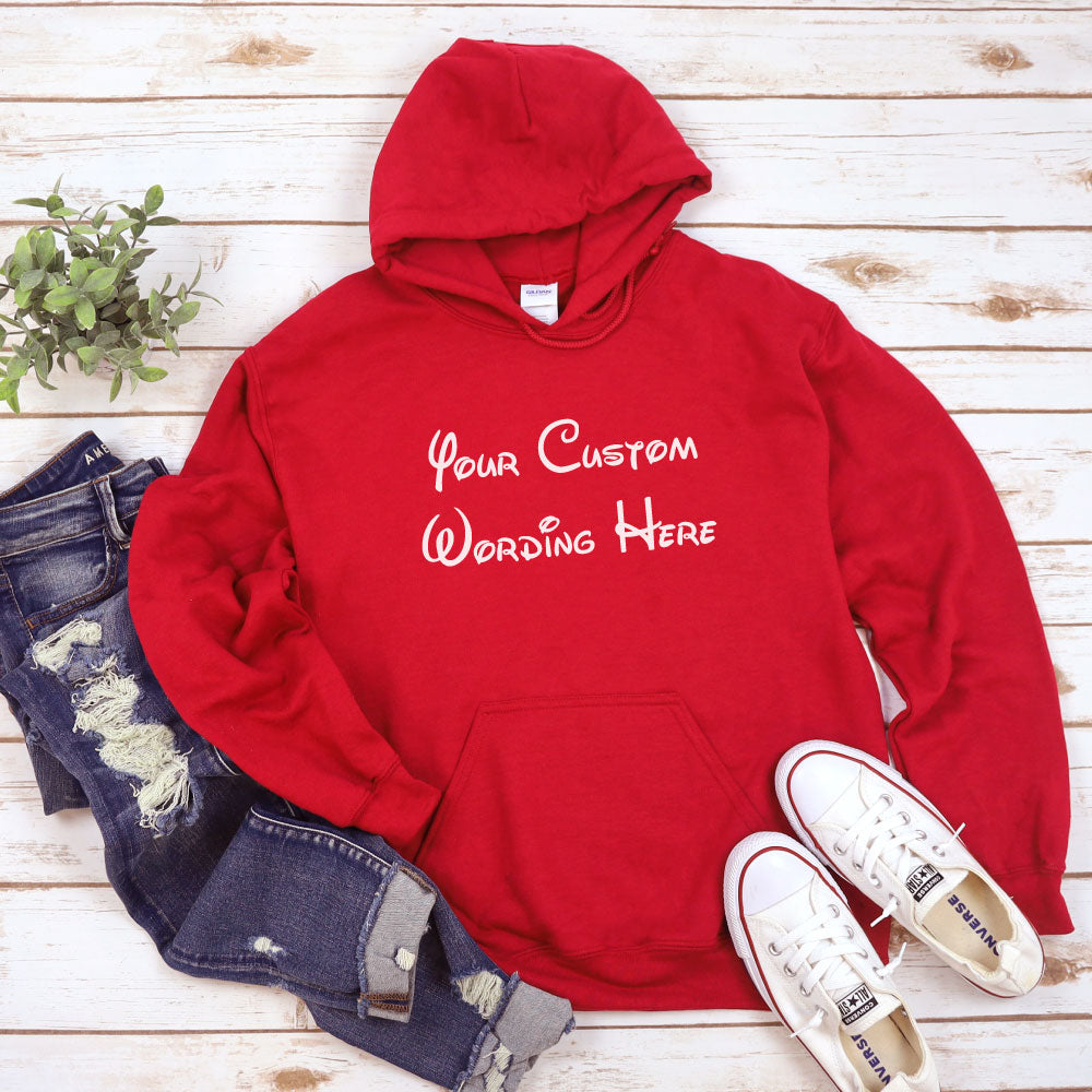 Your Custom Wording Hoodie Sweatshirt | Any wording or color